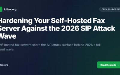 Hardening Your Self-Hosted Fax Server Against the 2026 SIP Attack Wave