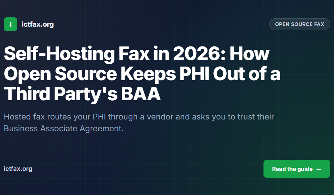 Self-Hosting Fax in 2026: How Open Source Keeps PHI Out of a Third Party's BAA
